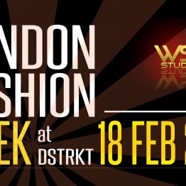 LFW Closing Show at DSTRKT